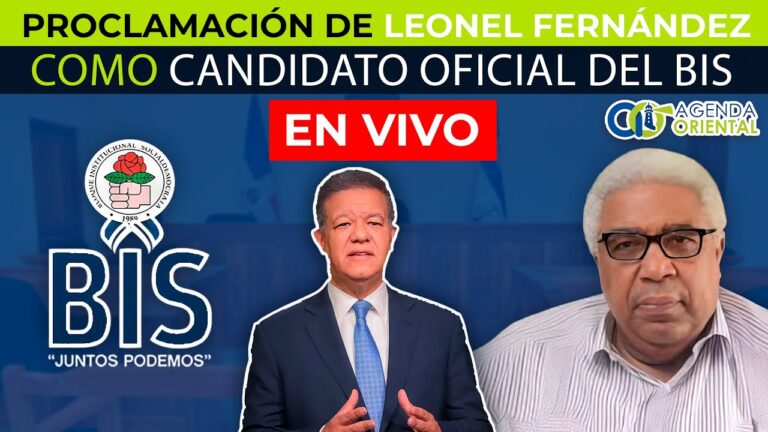 En Vivo: Proclamación de Leonel Fernández como Candidato del BIS #FuerzaDelPueblo @FPcomunica