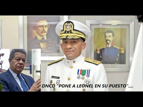 DNCD “PONE EN PUESTO” a Leonel Fernández; le dice par de cositas…