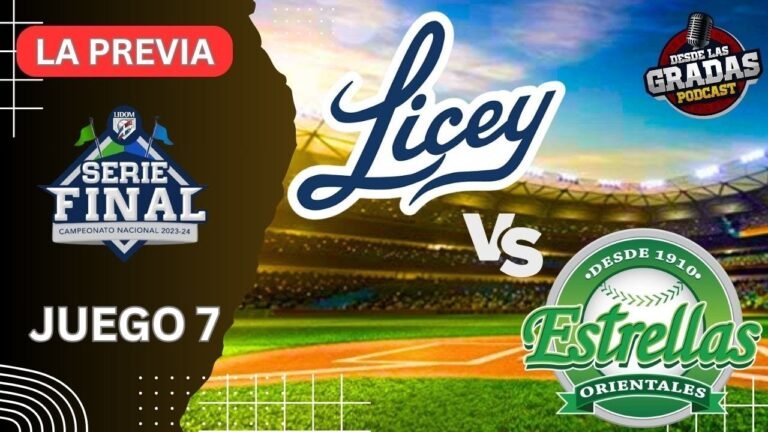 LICEY VS. ESTRELLAS – JUEGO 7 – LA PREVIA | #desdelasgradas