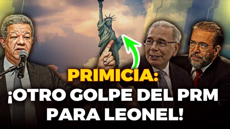 Nadie Más Tiene Este Dato: El Próximo Golpe A Leonel Viene Desde Fuera: ¡El PRM Se Olvidó De Danilo!