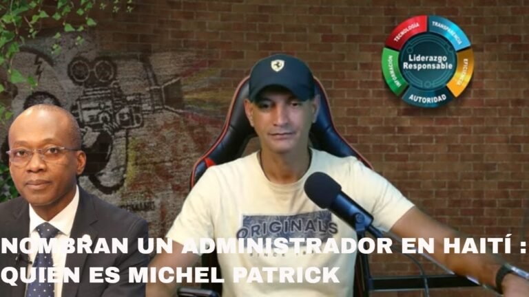 Nombran un Administrador en Haití : Quién es Michel Patrick