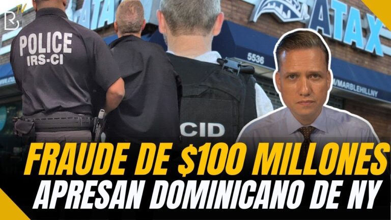 FRAUDE POR MÁS DE $100 MILLONES DE DÓLARES.  Apresan dominicano en NY