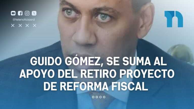 Guido Gómez, se suma al apoyo del retiro proyecto de reforma fiscal