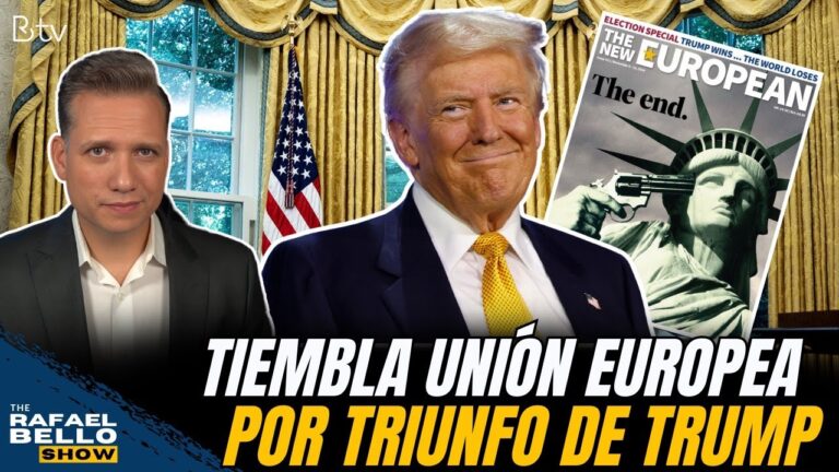 TIEMBLA UNIÓN EUROPEA por triunfo de DONALD TRUMP