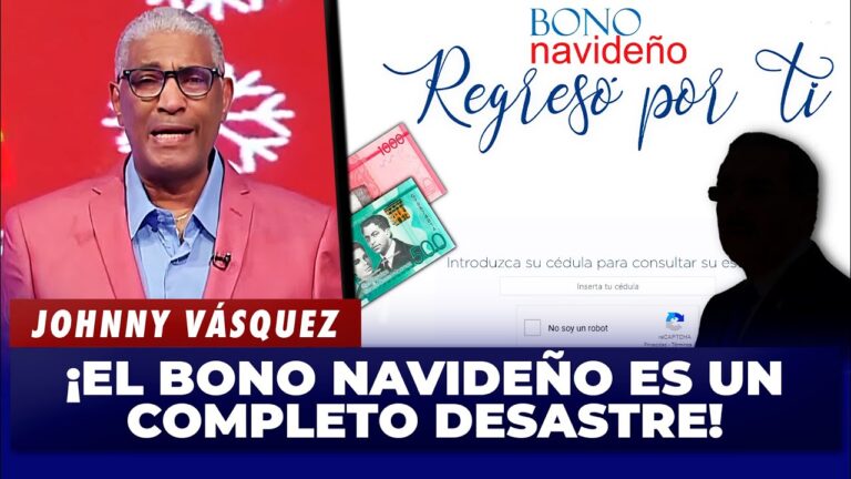 Johnny Vásquez | El bono navideño es un completo desastre | El Garrote