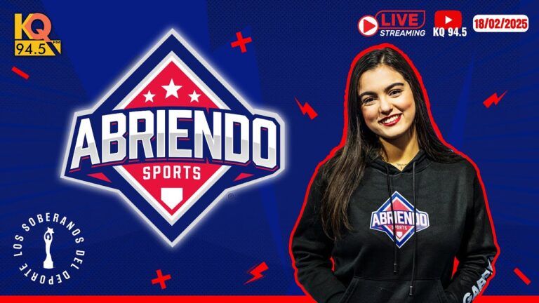 ABRIENDO SPORTS – KQ94.5 (18/02/2025)