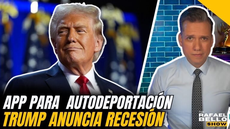 TRUMP admite posible RECESIÓN; Administración TRUMP pone app para autodeportación | #TheRBshow