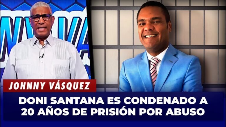 Johnny Vásquez sobre Donni Santana: condenado por abuso sexual y sin garantía laboral