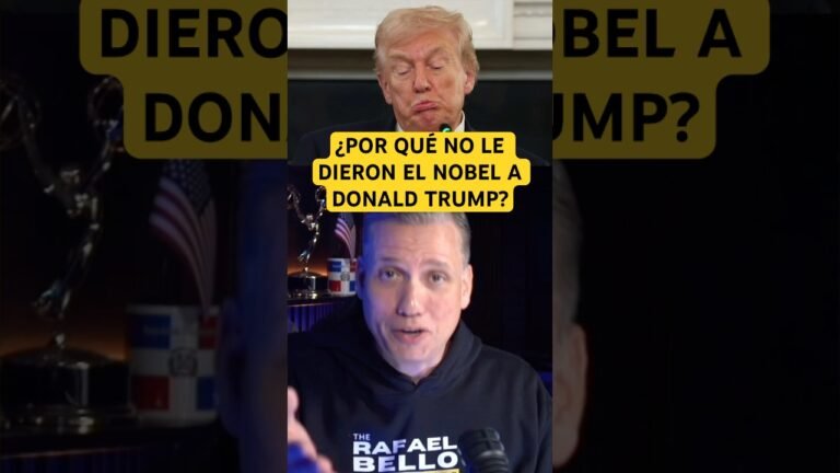 ¿Por qué no le dieron el Nobel a TRUMP?