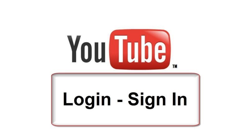 How to sign in Youtube – Login Free & Easy