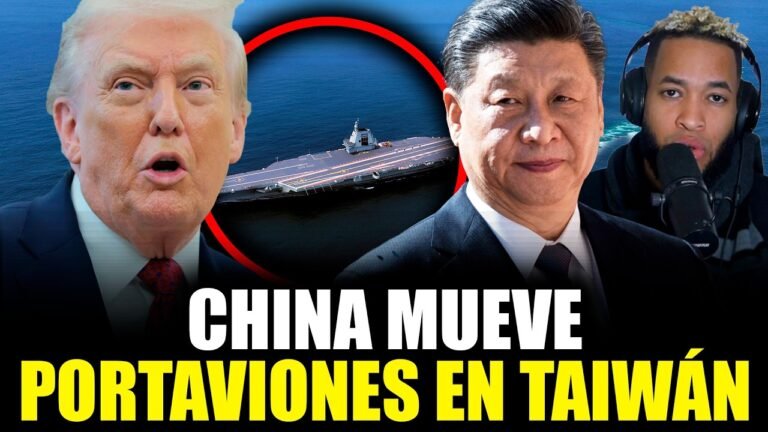 China mueve sus Portaaviones a Taiwán | Discurso de Trump