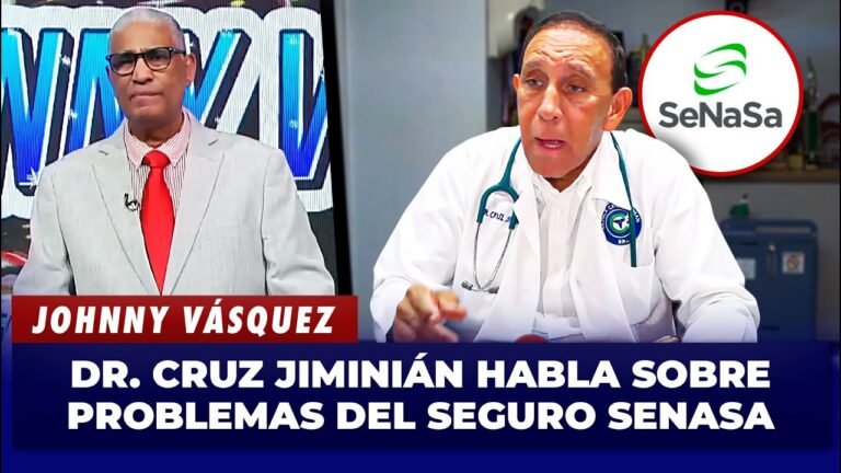 Johnny Vásquez: Dr. Cruz Jiminián habla claro sobre problemas del seguro Senasa | El Garrote