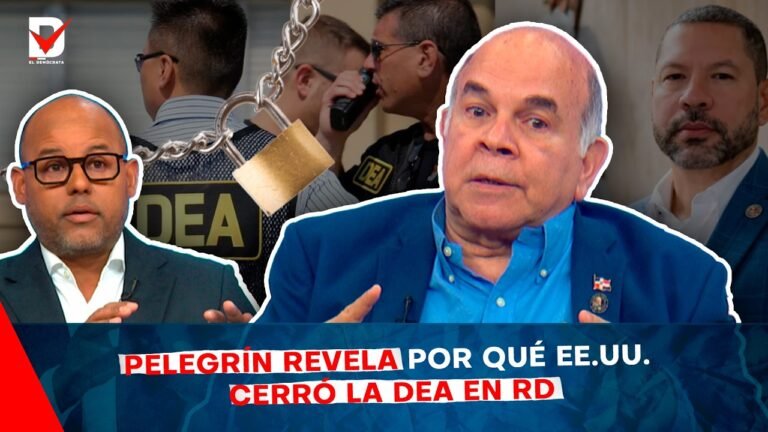 ¡#EXPLOSIVO!😱 Pelegrín revela por qué EE.UU. cerró la DEA en RD / Lo que nunca te contaron