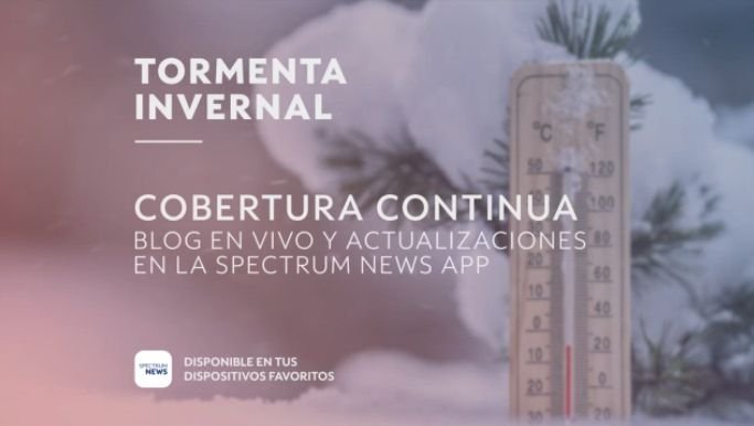 Blog en Vivo: Tormenta Invernal -cobertura continua