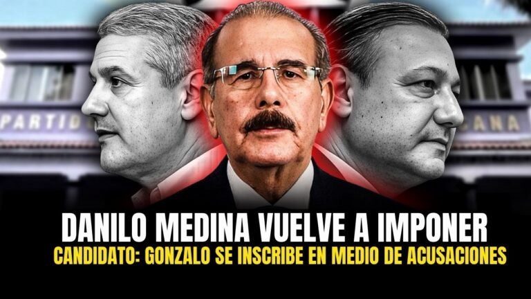 DANILO MEDINA VUELVE A IMPONER CANDIDATO: GONZALO SE INSCRIBE EN MEDIO DE ACUSACIONES